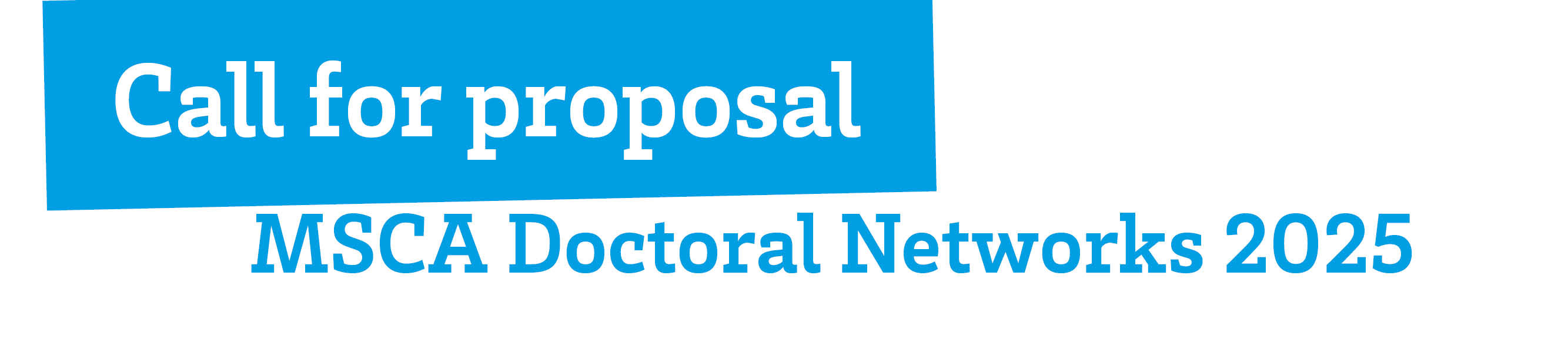 Call for proposal_MSCA Doctoral Networks 2025_long.jpg