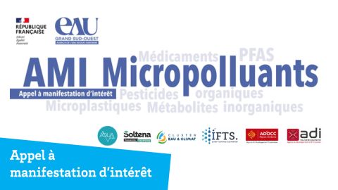 AMI Micropolluants - Agence de l'eau Adour-Garonne 